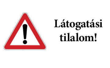 LÁTOGATÁSI TILALOM